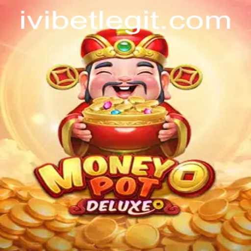 Discover the Thrilling World of MoneyPotDELUXE and Its Unique Gameplay